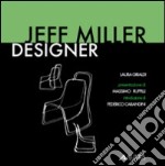 Jeff Miller designer. Ediz. italiana e inglese libro