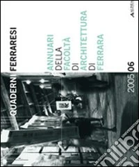 Annuari della Facoltà di Architettura di Ferrara libro