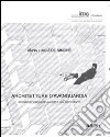 Architetture d'avanguardia libro di De Simone Anna Luigia