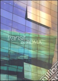 Transit in Roma libro