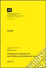 Norme per la redazione di tesi di laurea e di relazioni di ricerca libro