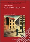 Del destino della città libro