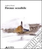 Firenze sensibile libro