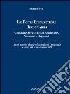 Le fonti energetiche rinnovabili. Guida alle agevolazioni comunitarie, nazionali e regionali libro