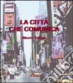 La Città che comunica