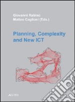 Planning; complexity and new ICT libro