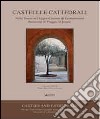 Castelli e cattedrali. Sulle tracce del regno crociato di Gerusalemme. Resoconti di viaggio in Israele. Ediz. italiana e inglese libro