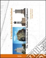 L'architettura dei fari italiani. Ediz. italiana e inglese. Vol. 4: Sicilia libro