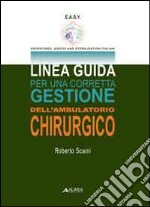 Linea guida per una corretta gestione dell'ambulatorio