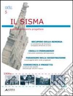 Il sisma. Ricordare, prevenire, progettare. (Atti ARTEC). Con CD-ROM libro