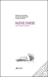 Nuove chiese per la liturgia rinnovata libro