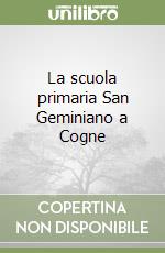 La scuola primaria San Geminiano a Cogne