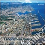 Laboratorio Genova. Ediz. italiana e inglese libro