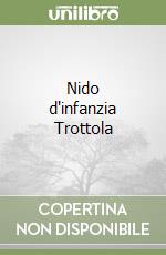 Nido d'infanzia Trottola