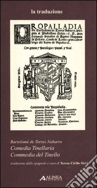 Comedia Tinellaria. Ediz. italiana e spagnola libro