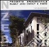 NZEB progetto sperimentale. Nearly Zero Energy a Prato libro