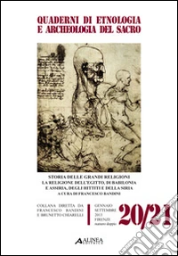 Storia delle grandi religioni. La religione dell'Egitto, di Babilonia e Assiria, degli Hittiti e della Siria libro