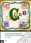 History of education & children's literature (2007). Vol. 1 libro