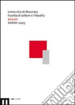 Annali della Facoltà di scienze della formazione dell'Università di Macerata (2005) libro