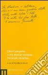 Dino Campana. «Una poesia europea musicale colorita» libro di Verdenelli M. (cur.)