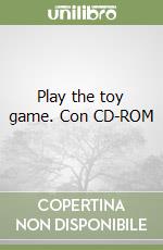 Play the toy game. Con CD-ROM libro