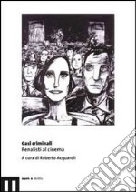 Casi criminali. Penalisti al cinema. Vol. 1 libro