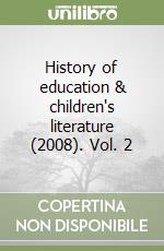 History of education & children's literature (2008). Vol. 2 libro