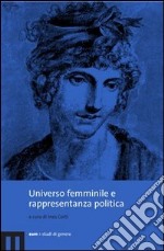 Universo femminile e rappresentanza politica libro