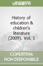 History of education & children's literature (2009). Vol. 1 libro