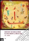 History of education & children's literature (2010). Vol. 1 libro