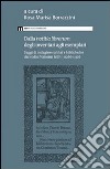 Dalla «notitia librorum» degli inventari agli esemplari. Saggi di indagine su libri e biblioteche dai codici vaticani latini 11266-11326 libro