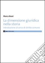 La dimensione giuridica nella storia