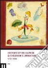 History of education & children's literature (2011). Vol. 2 libro di Sani R. (cur.)