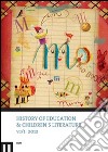 History of education and children's literature (2012). Vol. 1 libro