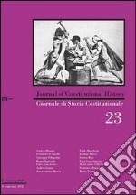 Giornale di storia costituzionale. Ediz. italiana e inglese. Vol. 23 libro