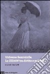 Universo femminile. La CEDAW tra diritto e politiche libro