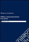 Diritto e nazionalsocialismo. Due lezioni libro di Vormbaum Thomas