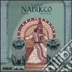 La storia di Nabucco. La storia di un popolo che lotta per il suo futuro