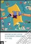 History of education & children's literature. Vol. 2 libro