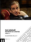 Casi criminali. Penalisti al cinema. Vol. 2 libro