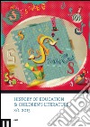 History of education & children's literature (2015). Ediz. bilingue. Vol. 1 libro di Sani R. (cur.)