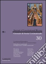 Giornale di storia costituzionale. Ediz. italiana e inglese. Vol. 30 libro