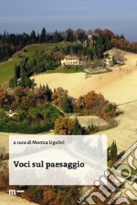 Voci sul paesaggio libro