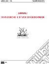 Annali di ricerche e studi di geografia. Nuova serie (2016) libro