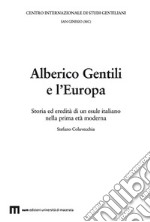 Alberico Gentili e l'Europa libro