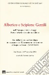 Atti della Giornata Gentiliana in occasione del IV centenario della morte di Scipione Gentili (1563-1616) libro