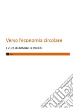 Verso l'economia circolare libro