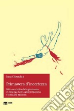 Primavera di incertezza. Mito e malattia della giovinezza in Federigo Tozzi, Alberto Moravia e Vitaliano Brancati