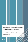 Narrazioni e rappresentazioni dell'Adriatico ieri e oggi libro