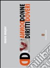 Donna donne. Diritti doveri libro